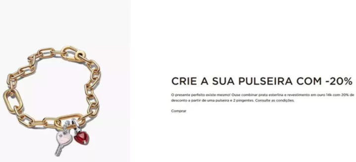 Catálogo Pandora | Crie a sua pulseira com -20% | 2026-01-26T00:00:00.000Z - 2026-02-09T00:00:00.000Z
