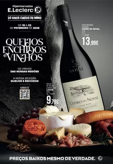 Catálogo E.Leclerc | Queijos enchidos vinhos | 2026-02-10T00:00:00.000Z - 2026-02-22T00:00:00.000Z