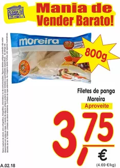 Catálogo Casa Cheia em Porto | Filetes de panga Moreira | 2026-02-13T00:00:00.000Z - 2026-02-18T00:00:00.000Z