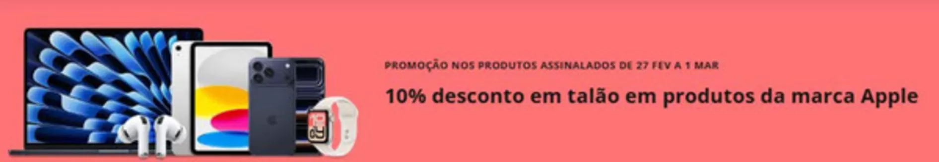 Catálogo Worten | 10% Desconto | 2026-02-27T00:00:00.000Z - 2026-03-01T00:00:00.000Z