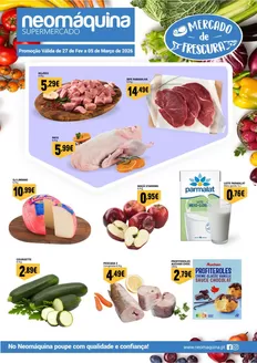Catálogo Neomáquina | Mercado da Frescura até 5 de Mar! | 2026-03-02T00:00:00.000Z - 2026-03-05T00:00:00.000Z