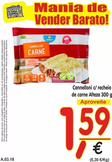 Catálogo Casa Cheia em Gáfete | Cannelloni c/ recheio de carne Alteza  | 2026-03-06T00:00:00.000Z - 2026-03-18T00:00:00.000Z