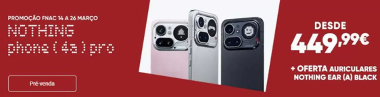 Catálogo Fnac em Maia | Desde 449,99€ | 2026-03-17T00:00:00.000Z - 2026-03-26T00:00:00.000Z