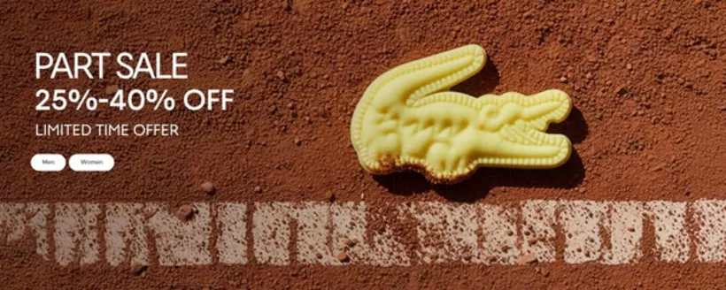 Catálogo Lacoste em Porto | Part sale 25%-40% off | 2026-03-24T00:00:00.000Z - 2026-04-07T00:00:00.000Z