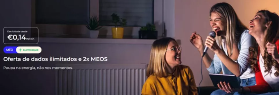 Catálogo MEO em Setúbal | €0,1499/kWh | 2026-03-30T00:00:00.000Z - 2026-04-13T00:00:00.000Z