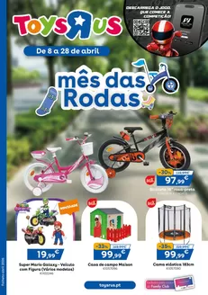 Catálogo Toys R Us em Sintra | mês das Rodas | 2026-04-08T00:00:00.000Z - 2026-04-28T00:00:00.000Z