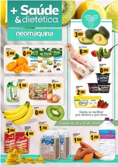 Catálogo Neomáquina em Bragança | Especial Saúde & Dietética até 30 de Abril! | 2026-04-15T00:00:00.000Z - 2026-04-30T00:00:00.000Z