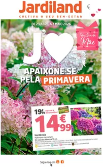 Catálogo Jardiland em Alcabideche |  Feliz Diada Mãe! | 2026-04-23T00:00:00.000Z - 2026-05-03T00:00:00.000Z
