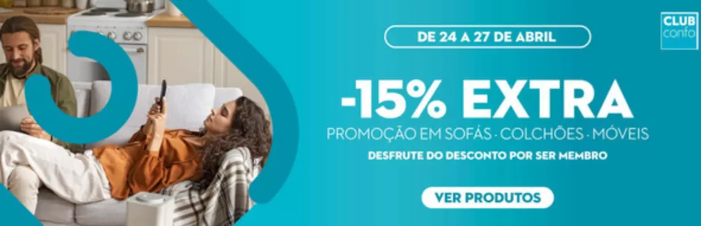 Catálogo Conforama | -15% extra | 2026-04-24T00:00:00.000Z - 2026-04-27T00:00:00.000Z