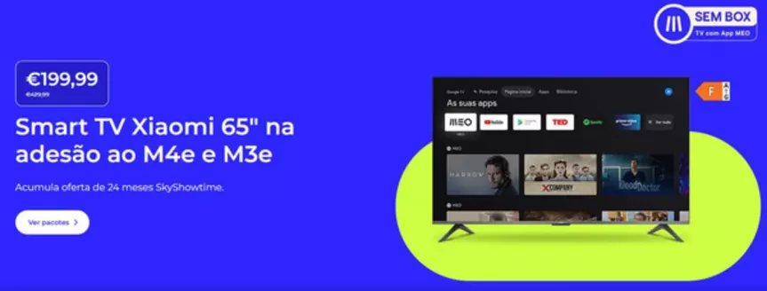 Catálogo MEO em Alcobaça | Smart IV Xiaomi 65" na adesão ao M4e e M3e | 2026-04-29T00:00:00.000Z - 2026-05-13T00:00:00.000Z