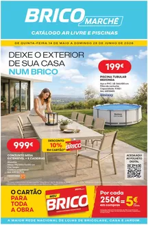 Catálogo Bricomarché em Vitorino dos Piães | F07 - Catálogo Ar Livre e Piscinas | 2026-05-14T00:00:00.000Z - 2026-06-28T00:00:00.000Z