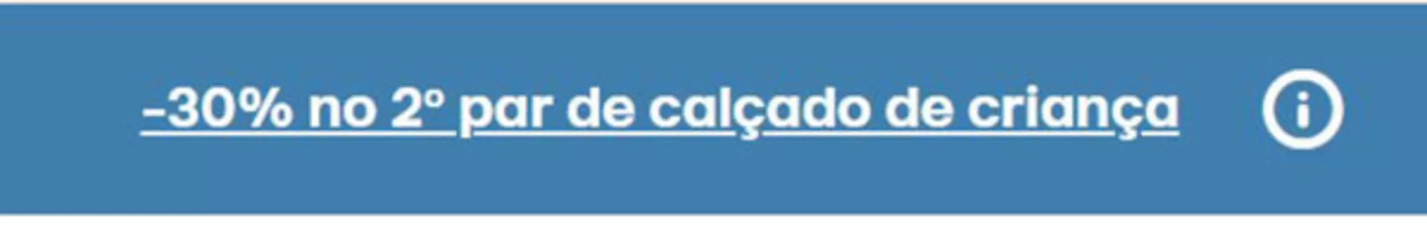 Catálogo Deichmann em Coimbra | -30% no 2º par de calçado de criança | 2026-05-29T00:00:00.000Z - 2026-06-01T00:00:00.000Z