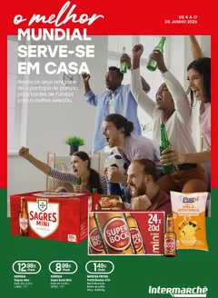 Catálogo Intermarché em Pernes | O melhor mundial serve-se em casa | 2026-06-04T00:00:00.000Z - 2026-06-17T00:00:00.000Z