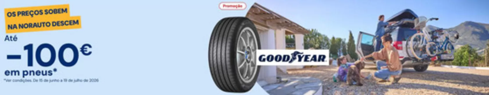Catálogo Norauto | Até -100€ | 2026-06-15T00:00:00.000Z - 2026-06-19T00:00:00.000Z