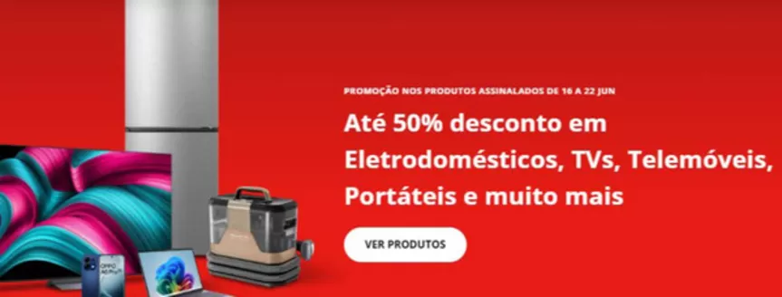 Catálogo Worten | Até 50% Desconto | 2026-06-16T00:00:00.000Z - 2026-06-22T00:00:00.000Z