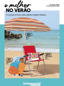 Catálogo Intermarché em Ferreira do Zêzere | O melhor no verão | 2026-06-18T00:00:00.000Z - 2026-08-12T00:00:00.000Z