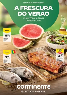 Catálogo Continente em Massarelos | Frescos: Frescura do Verão | 2026-06-17T00:00:00.000Z - 2026-06-28T00:00:00.000Z