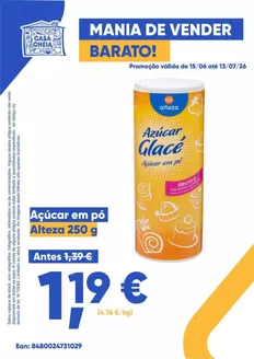 Catálogo Casa Cheia | Açúcar em pó | 2026-06-17T00:00:00.000Z - 2026-07-13T00:00:00.000Z