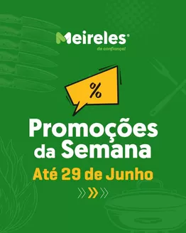 Catálogo Carnes Meireles | Ampla seleção de ofertas | 2026-06-24T00:00:00.000Z - 2026-06-29T00:00:00.000Z