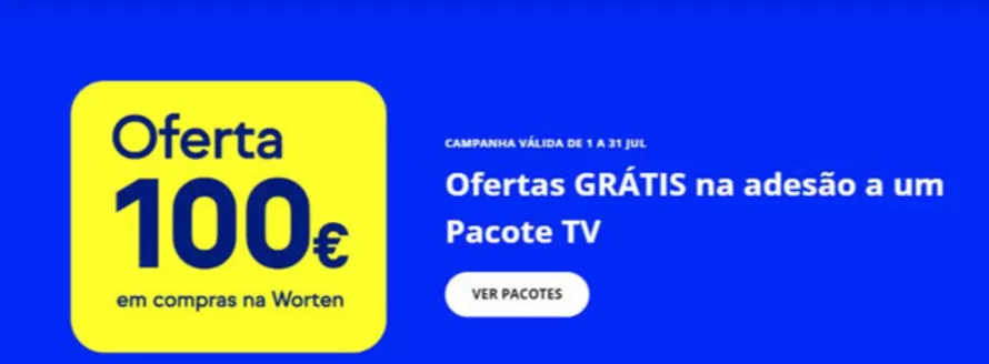 Catálogo Worten em Rio Mau (Vila do Conde) | Oferta 100€ | 2026-07-01T00:00:00.000Z - 2026-07-31T00:00:00.000Z