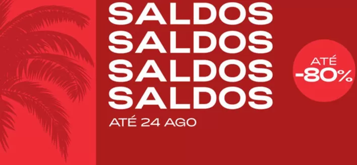 Folheto Freeport Lisboa Fashion Outlet | Saldos até -80% | 2026-07-07T00:00:00.000Z - 2026-08-24T00:00:00.000Z