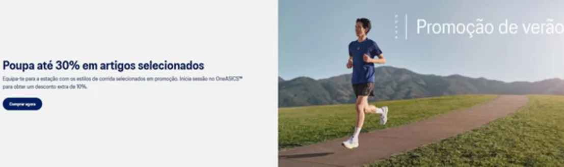 Catálogo Asics | Poupa até 30% em artigos selecionados | 2026-07-14T00:00:00.000Z - 2026-07-28T00:00:00.000Z