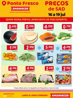 Catálogo Ponto Fresco em Lisboa | Folheto Preços de 5ª a domingo | 2026-07-16T00:00:00.000Z - 2026-07-19T00:00:00.000Z