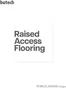 Catálogo Porcelanosa em Monção | BU RAISED ACCESS FLOORING 2025 | 2025-10-14T00:00:00.000Z - 2025-12-31T00:00:00.000Z