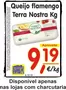 Catálogo Casa Cheia em Campelos | Queijo flamengo Terra Nostra | 2025-12-10T00:00:00.000Z - 2025-12-10T00:00:00.000Z