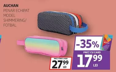 Auchan - PENAR ECHIPAT MODEL SHIMMERING/ FOTBAL