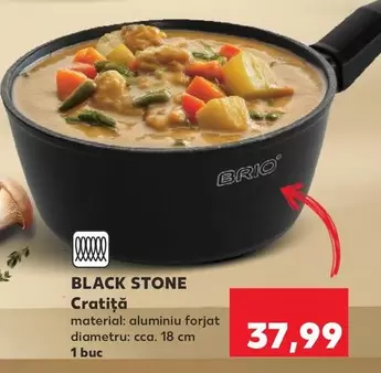 BLACK STONE Cratiţă