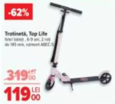 Trotineta, Top Life
