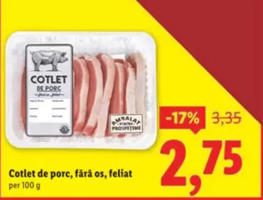 Cotlet de porc, fără os, feliat