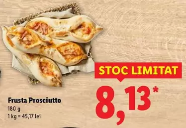 Frusta Prosciutto