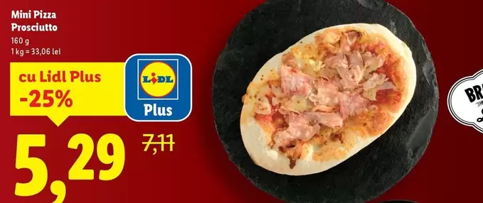 Mini Pizza Prosciutto