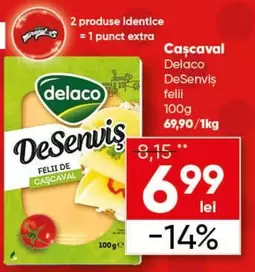 Cascaval DeSenvis felii