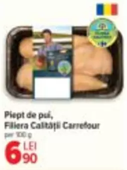 Piept de pui, Filiera Calității Carrefour