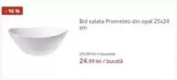 Bol salata Prometeo din opal 25x24 cm