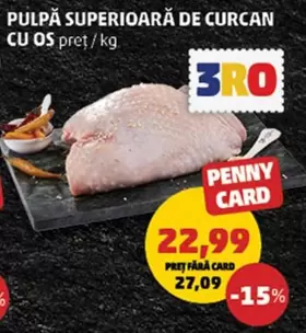 PULPĂ SUPERIOARĂ DE CURCAN CU OS
