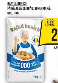 FĂINĂ ALBĂ DE GRÂU, SUPERIOARĂ, 000