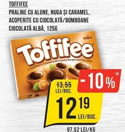 PRALINE CU ALUNE, NUGA ȘI CARAMEL, ACOPERITE CU CIOCOLATĂ/BOMBOANE CIOCOLATĂ ALBA