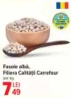 Fasole albă, Filiera Calității Carrefour