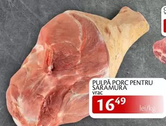 PULPĂ PORC PENTRU saramura