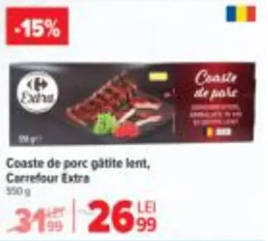Coaste de porc gătite lent, Carrefour Extra