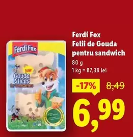 Felii de Gouda pentru sandwich