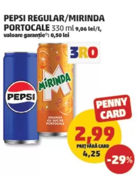 Pepsi - REGULAR/MIRINDA PORTOCALE