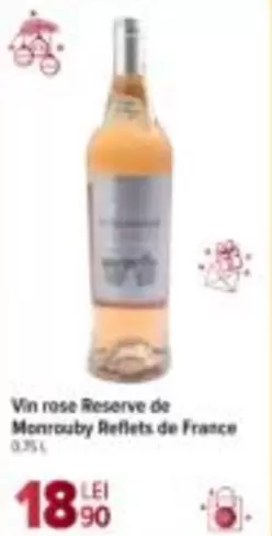 Vin rose Reserve de Monrouby Reflets de France