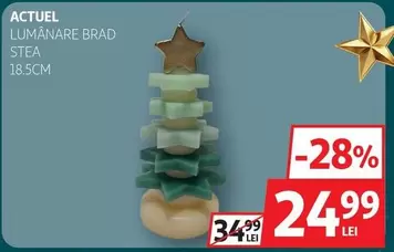 Actuel - LUMÂNARE BRAD STEA 18.5CM