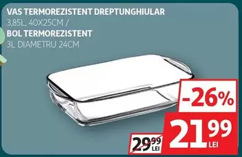 VAS TERMOREZISTENT DREPTUNGHIULAR, BOL TERMOREZISTENT