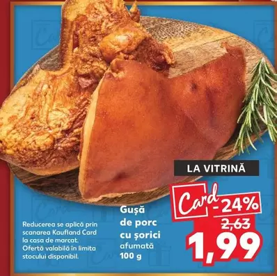 Guşă de porc cu şorici afumată